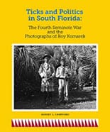 Ticks & Politics in South Florida