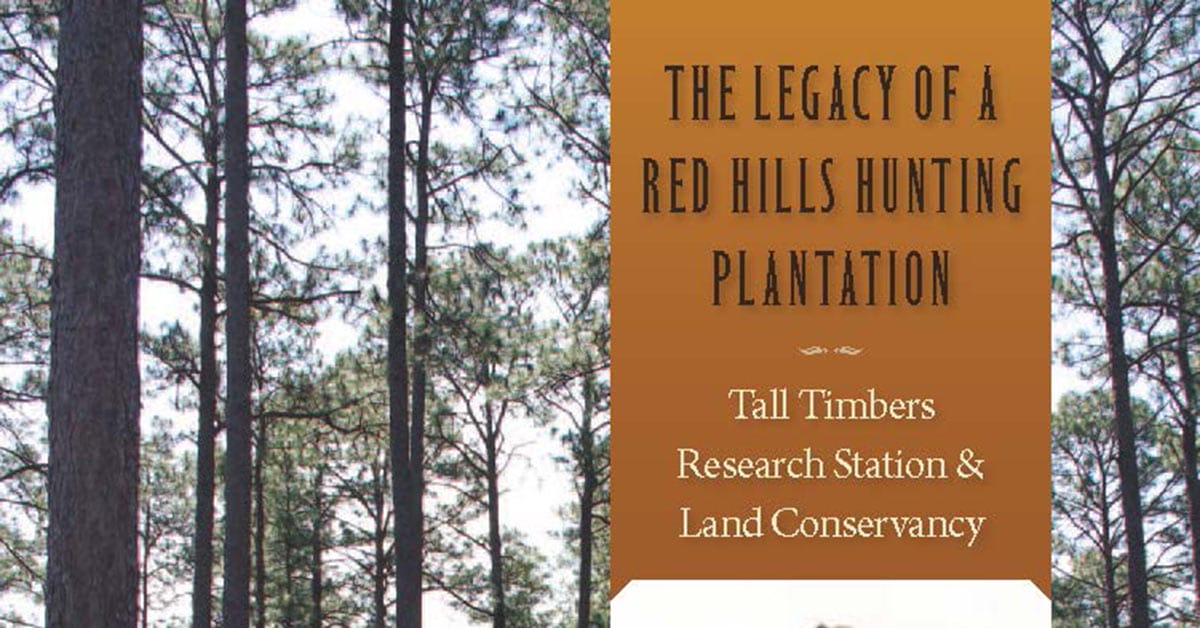 The History of Tall Timbers Makes a Great Gift