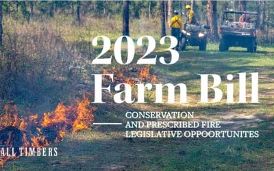 The 2023 Farm Bill is a Big Opportunity for Land Stewardship and Prescribed Fire